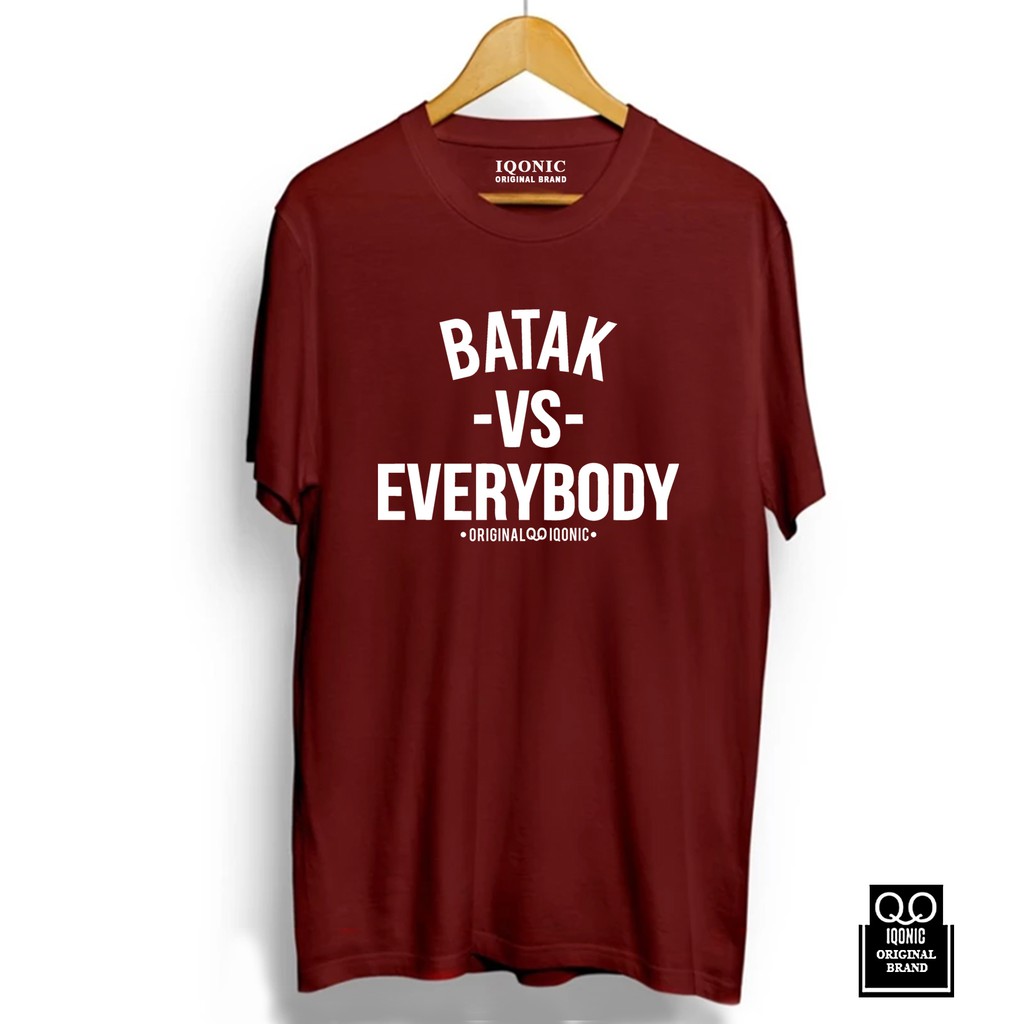 Kaos Distro Men &amp; Women BATAK VS EVERYBODY Text White-  Original Premium Quality 100% Catoon