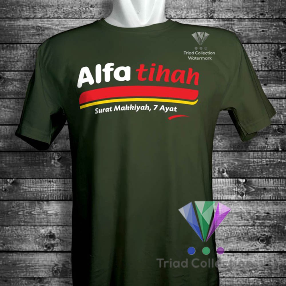 Kaos Dakwah Islami Surat Alfatihah Plesetan Alfamart | Tshirt Baju Distro Muslim Premium - Triad 465-4