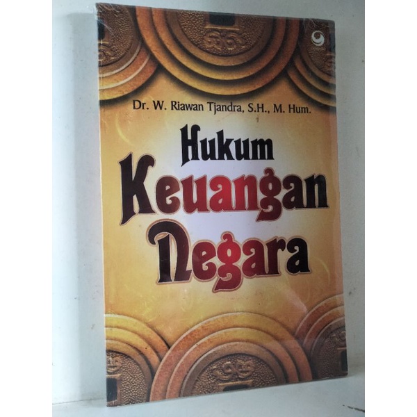HUKUM KEUANGAN NEGARA... RIAWAN TJANDRA