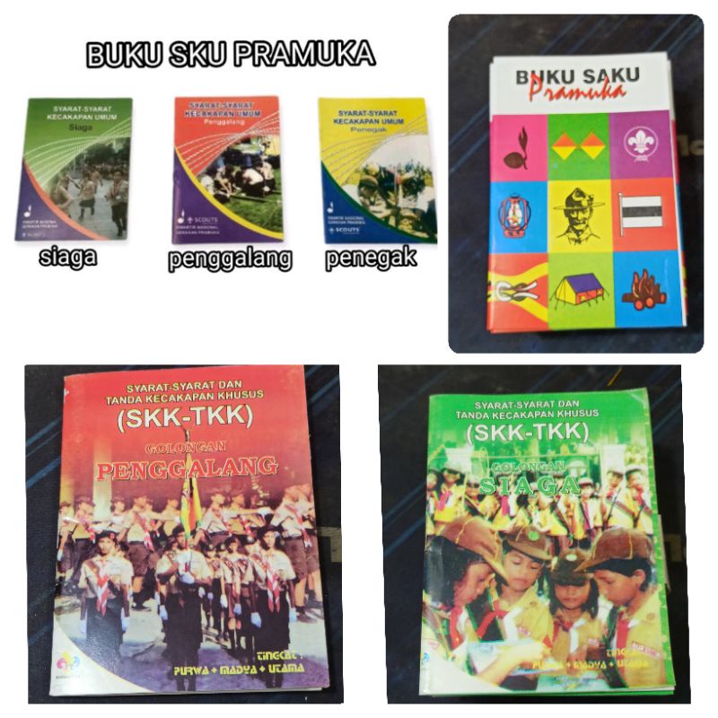 

Buku SKU , SKK / TKK , pramuka siaga , penggalang, penegak , BUKU SAKU PRAMUKA