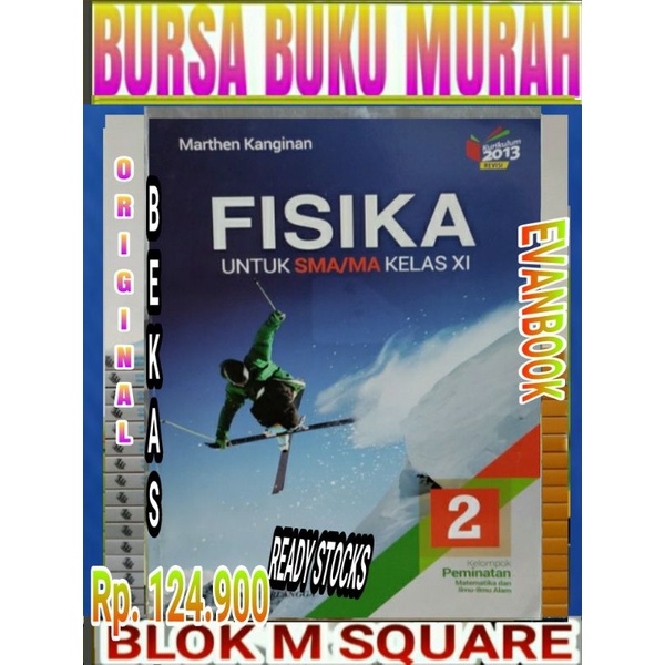 

Buku Fisika untuk SMA Kelas 2 XI 11 Kurikulum 2013 Revisi Erlangga