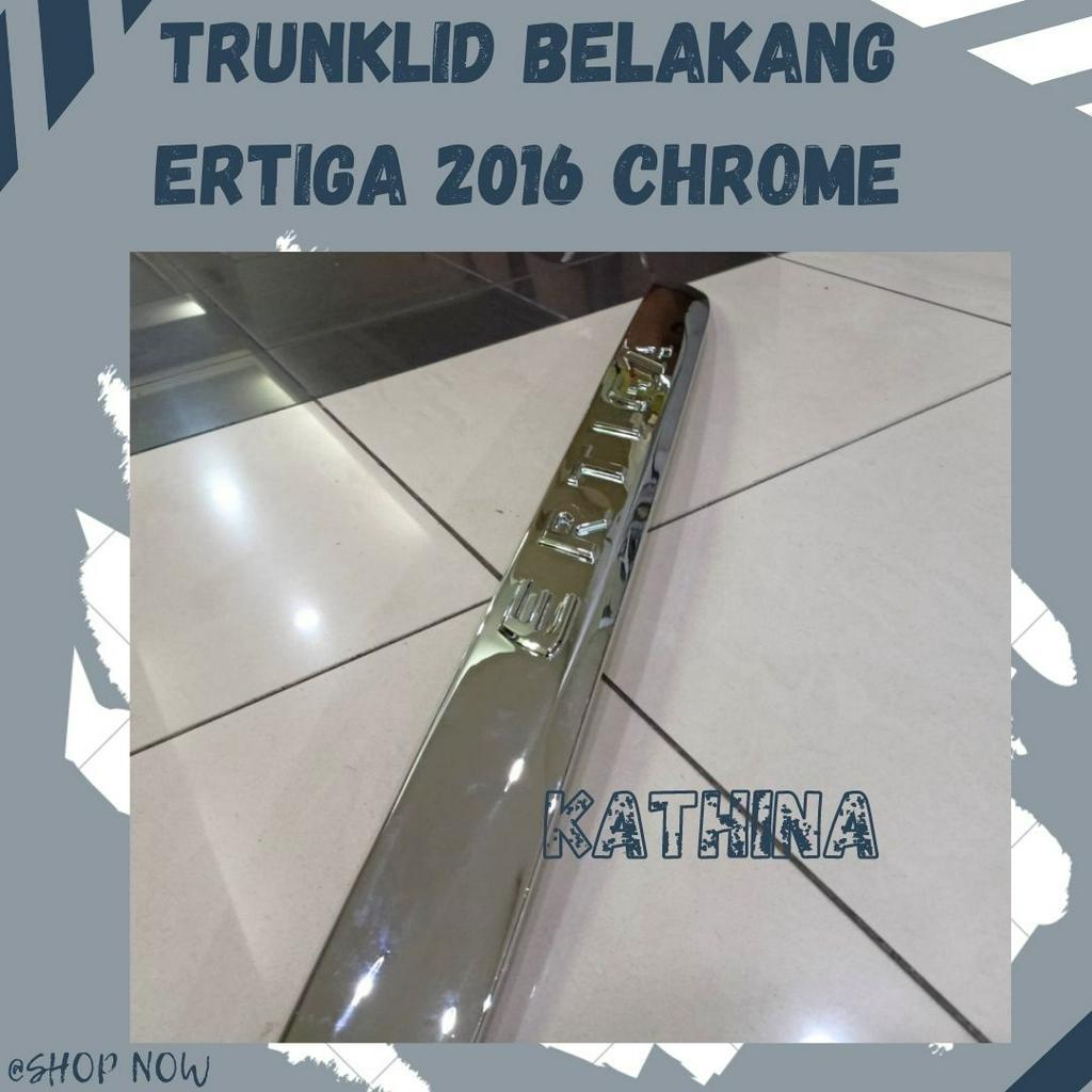 Trunklid Bagasi Belakang Mobil All New Ertiga 2016 Trunk Lid Chrome