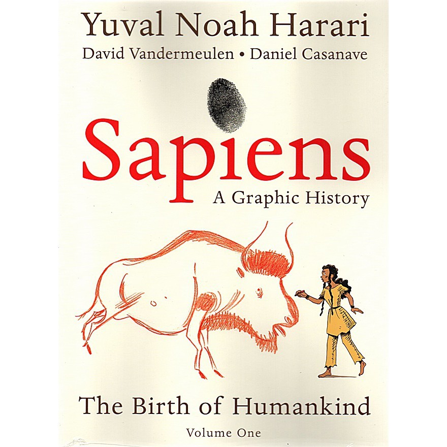 Buku SAPIENS: A GRAPHIC HISTORY: THE BIRTH OF HUMANKIND (VOL. 1)