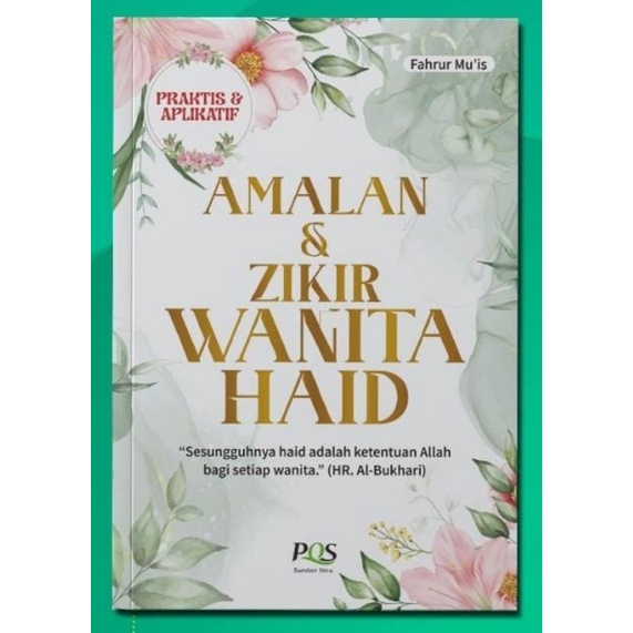 Amalan Dan Dzikir Wanita Haid | Amalan Zikir Wanita Haid | PQS Sumber Ilmu