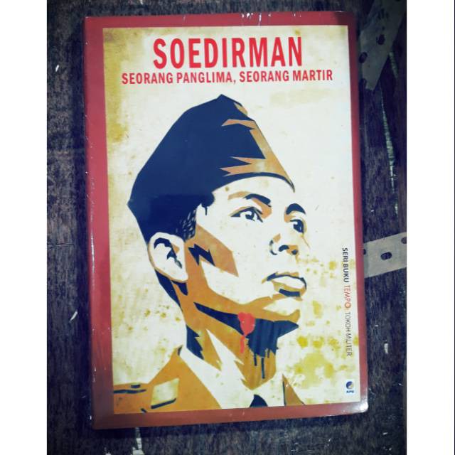 Buku biografi soedirman seorang panglima seorang martir