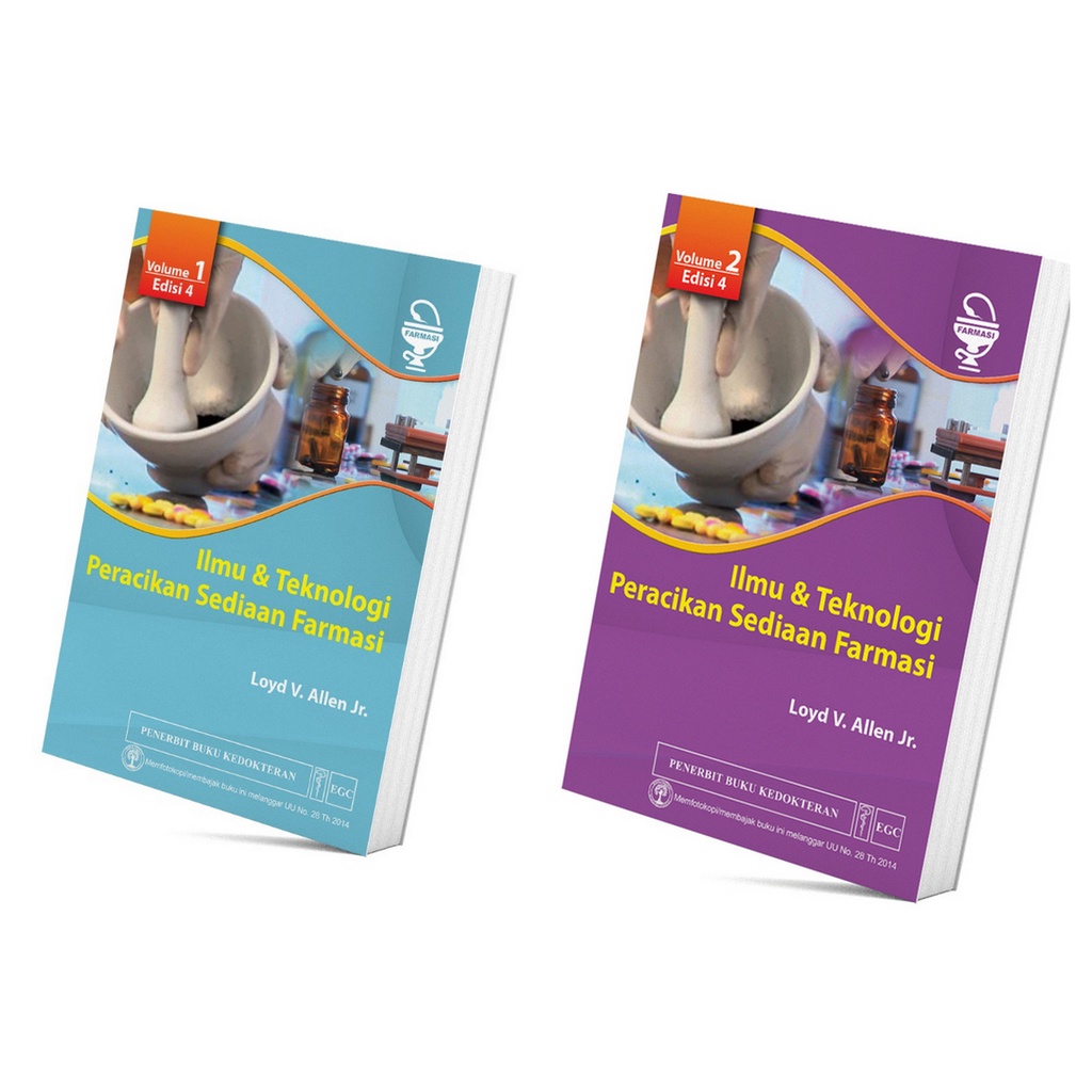 llmu dan Teknologi Peracikan Sediaan Farmasi Volume  1 dan Vo,ume 2 Edisi 4/PENERBIT EGC/ORIGINAL