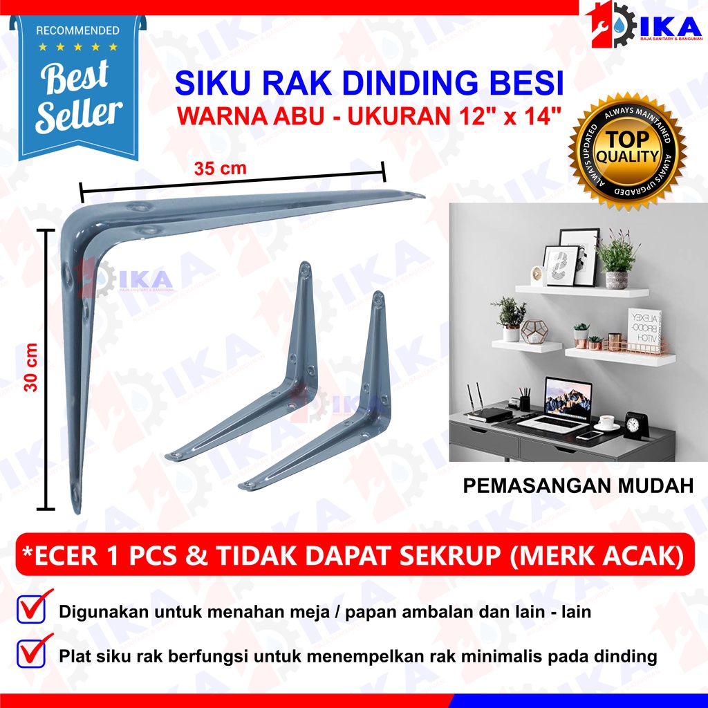 SIKU RAK BESI L ABU 12 x 14 INCH/ SHELF BRACKET / PENYANGGA AMBALAN 1PCS BESI PENYANGGA MEJA DEKORAS