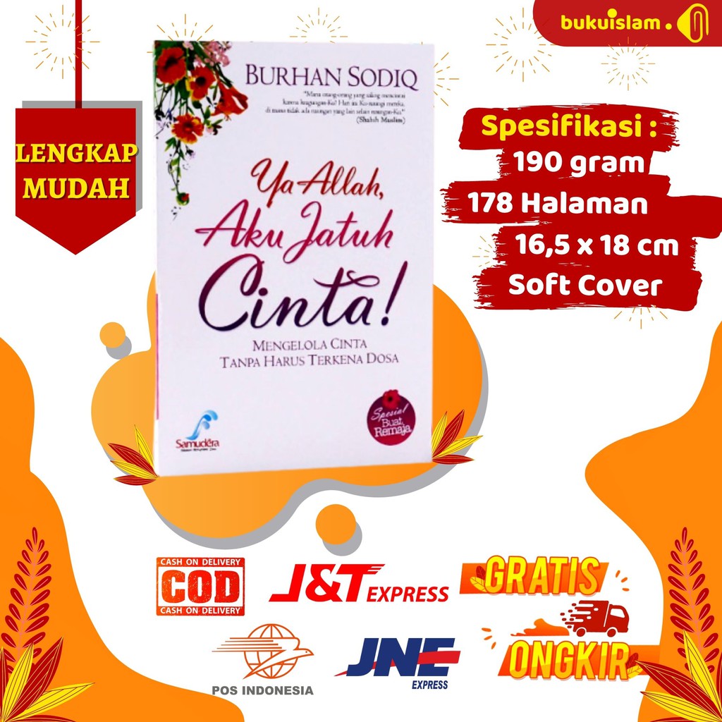 Ya Allah Aku Jatuh Cinta Samudera Buku Islami Islam Remaja Muslim Muslimah Keluarga Bahagia