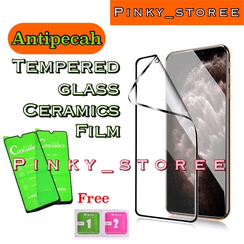 IPHONE 13/ 13PRO/ 13PRO MAX/ IPHONE 12/ 12PRO/  12PRO MAX/ IPHONE 11/ 11PRO/ 11PRO MAX/ TEMPERED GLASS FULL CERAMIC/ ANTI PECAH