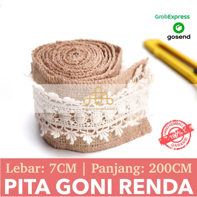 Pita Goni Renda 7 CM x 200 CM - Pita Dekorasi Wedding - Pita Hampers - Pita Hantaran