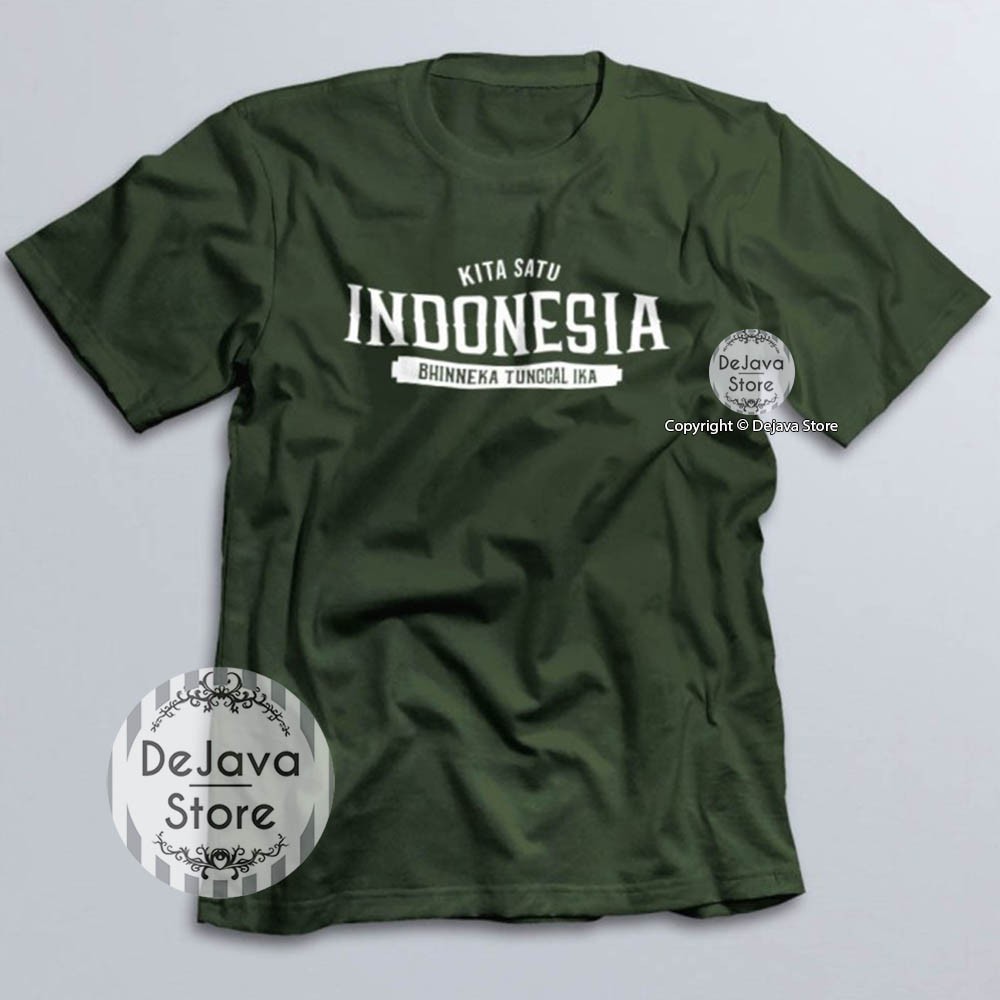 Kaos Distro Kita Satu Indonesia Bhinneka Tunggal Ika Baju Kemerdekaan Agustus Unisex Premium | 1627-HIJAU ARMY