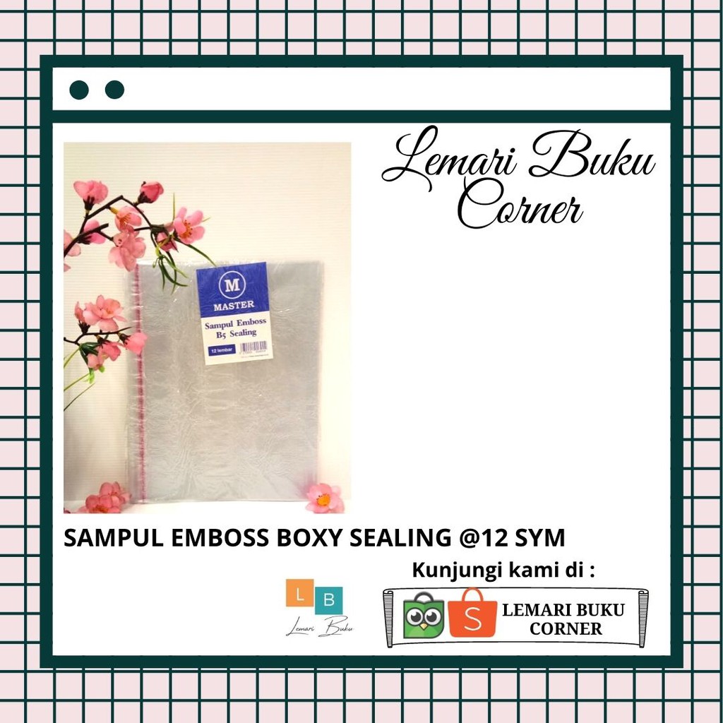 

SAMPUL EMBOSS BOXY SEALING @12 SYM
