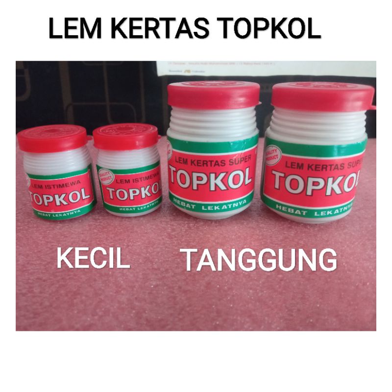 LEM TOPKOL/ LEM KERTAS/ LEM OLES ISTIMEWA