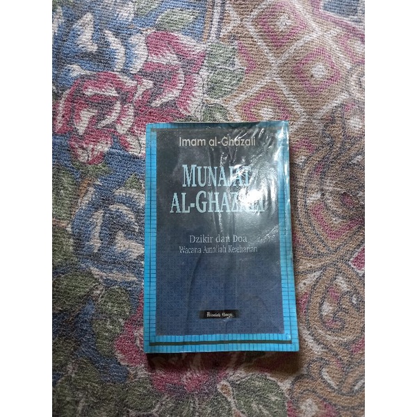 MUNAJAT AL-GHAZALI - IMAM AL GHAZALI