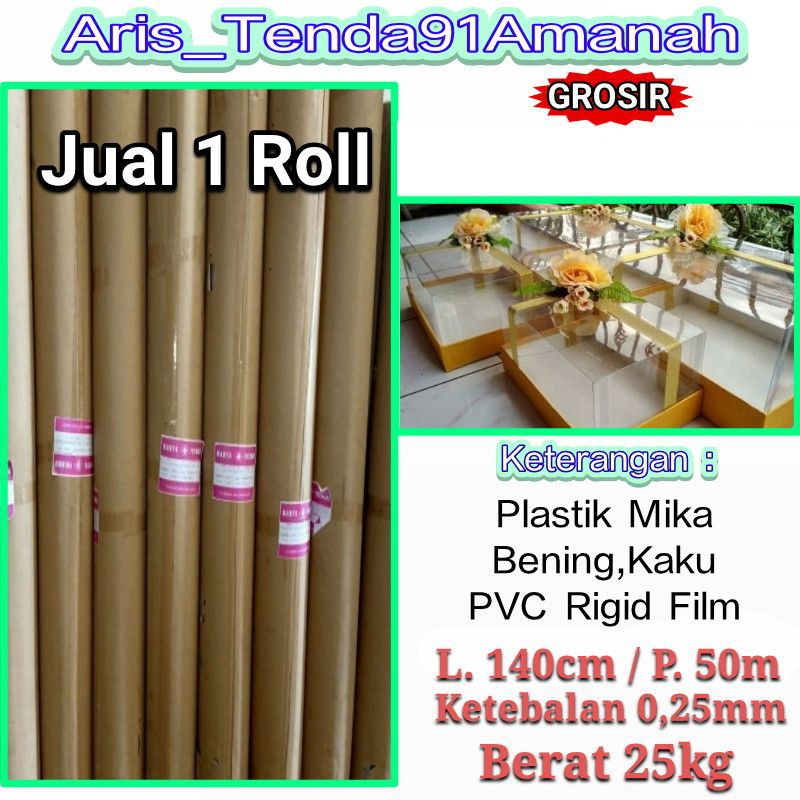 

Plastik Mika Kaku Rigid 0,25m(Asli)L.140cm/P.50m Jual 1Rall