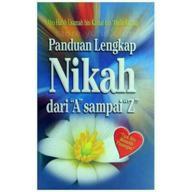

Buku Panduan Lengkap Nikah Dari A sampai Z