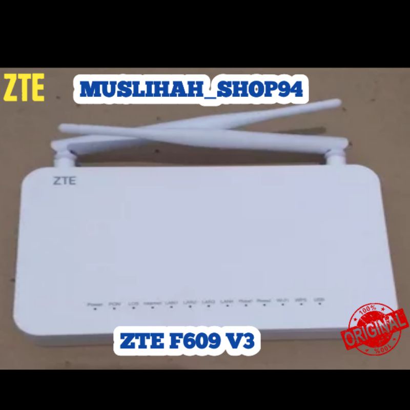 ZTE F609 V3 ( BEKAS )