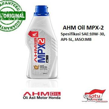 ✫ Oli mesin AHM OIL MPX 2 MPX2 MPX2 SL 10W30 JASO MB 800 ml asli ori matic matic ☄
