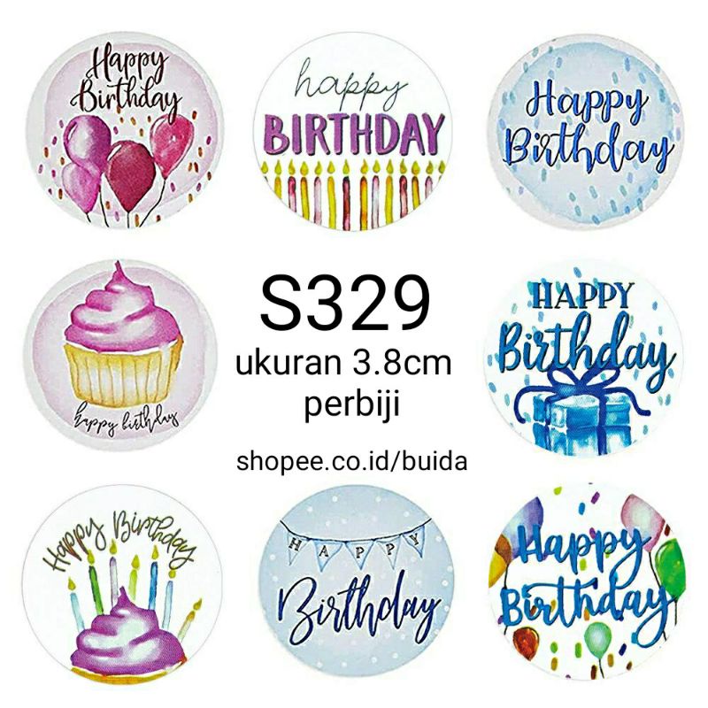 Stiker Sticker Happy Birthday Segel Kemasan Label Ucapan Selamat ulang tahun ultah ulangtahun kado gift box dus hampers dekorasi kartu ucapan hangtag topper kue tart parcel bingkisan souvenir hadiah-S 329