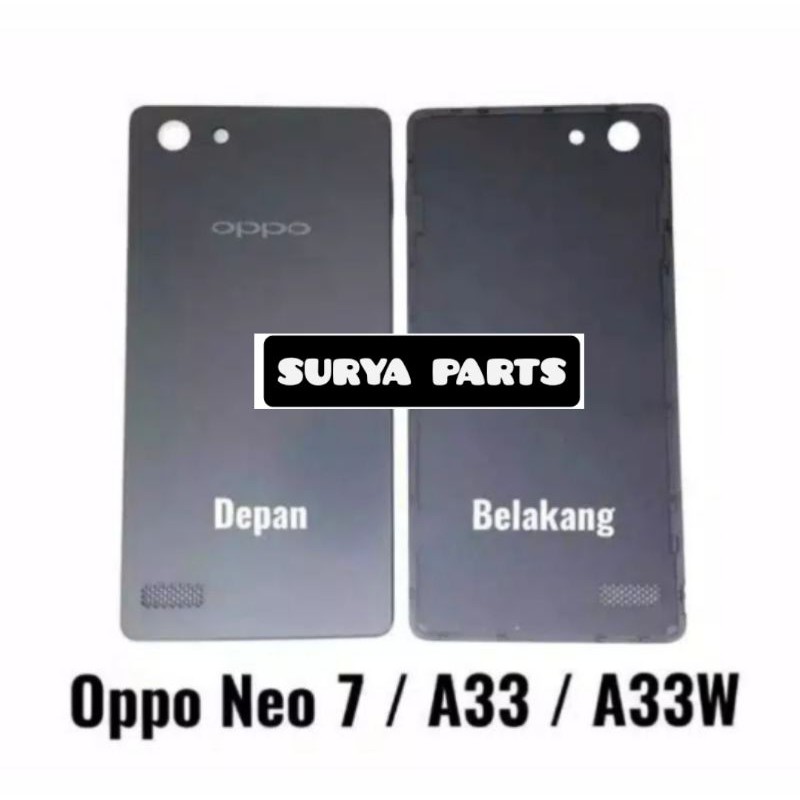 Backdoor Oppo Neo 7 - A33 - A33W  Penutup Tutup Baterai Casing Belakang Back Cover ORIGINAL