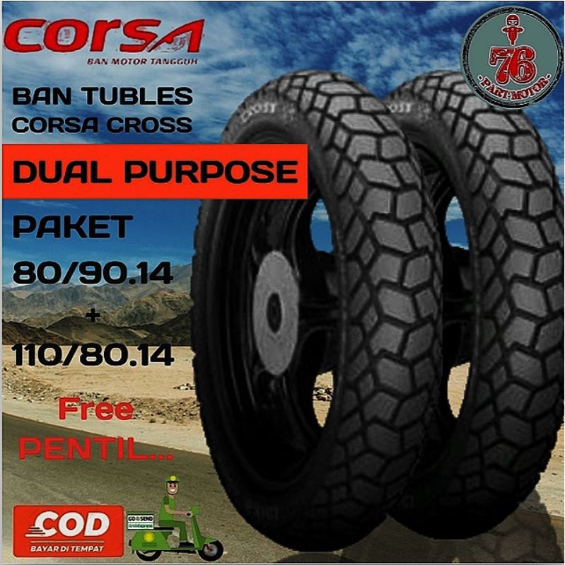 PAKET BAN TUBLES DUAL PURPOSE CORSA CROSS S 80/90.14+ 110/80.14 FREE PENTIL