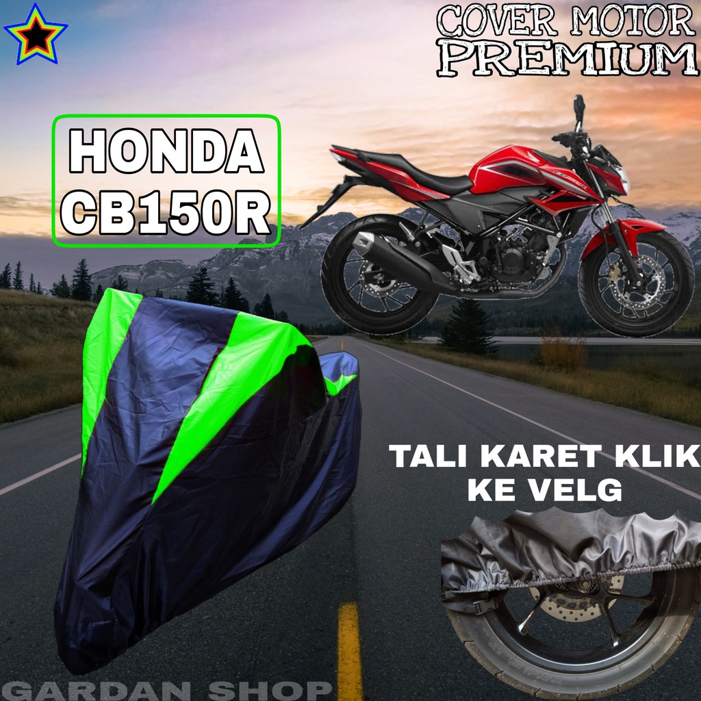 Sarung Motor HONDA CB150R Hitam HIJAU Body Cover Penutup Pelindung Motor Honda Cb150R PREMIUM