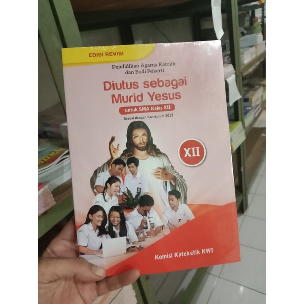 BUKU PENDIDIKAN AGAMA KATOLIK SMA KELAS 12 - EDISI REVISI