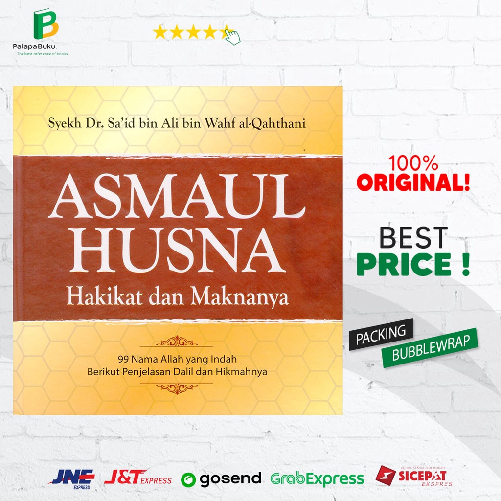 Asmaul Husna - Hakikat Dan Maknanya