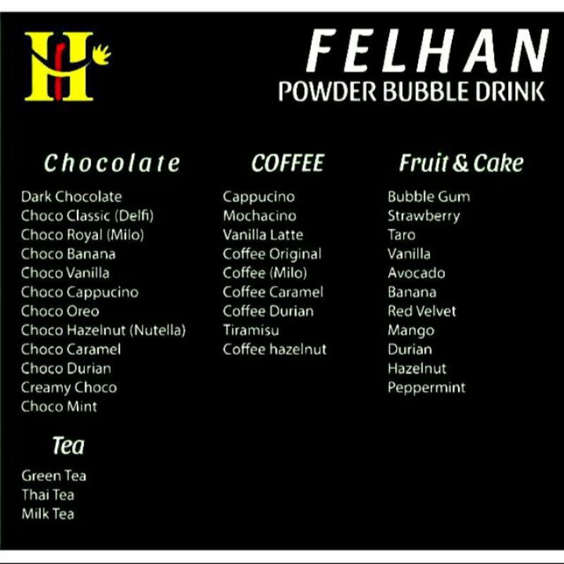 

(500gr) menu bubuk minuman felhan all varian rasa tulis dicatatan