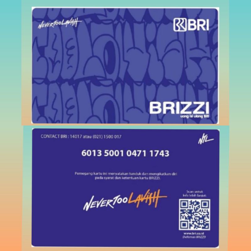 BRIZZI edisi BRI x Never Too Lavish - CONCRETE &amp; CLEAN ORI /Like eTOLL Tapcash Flazz or eMONEY