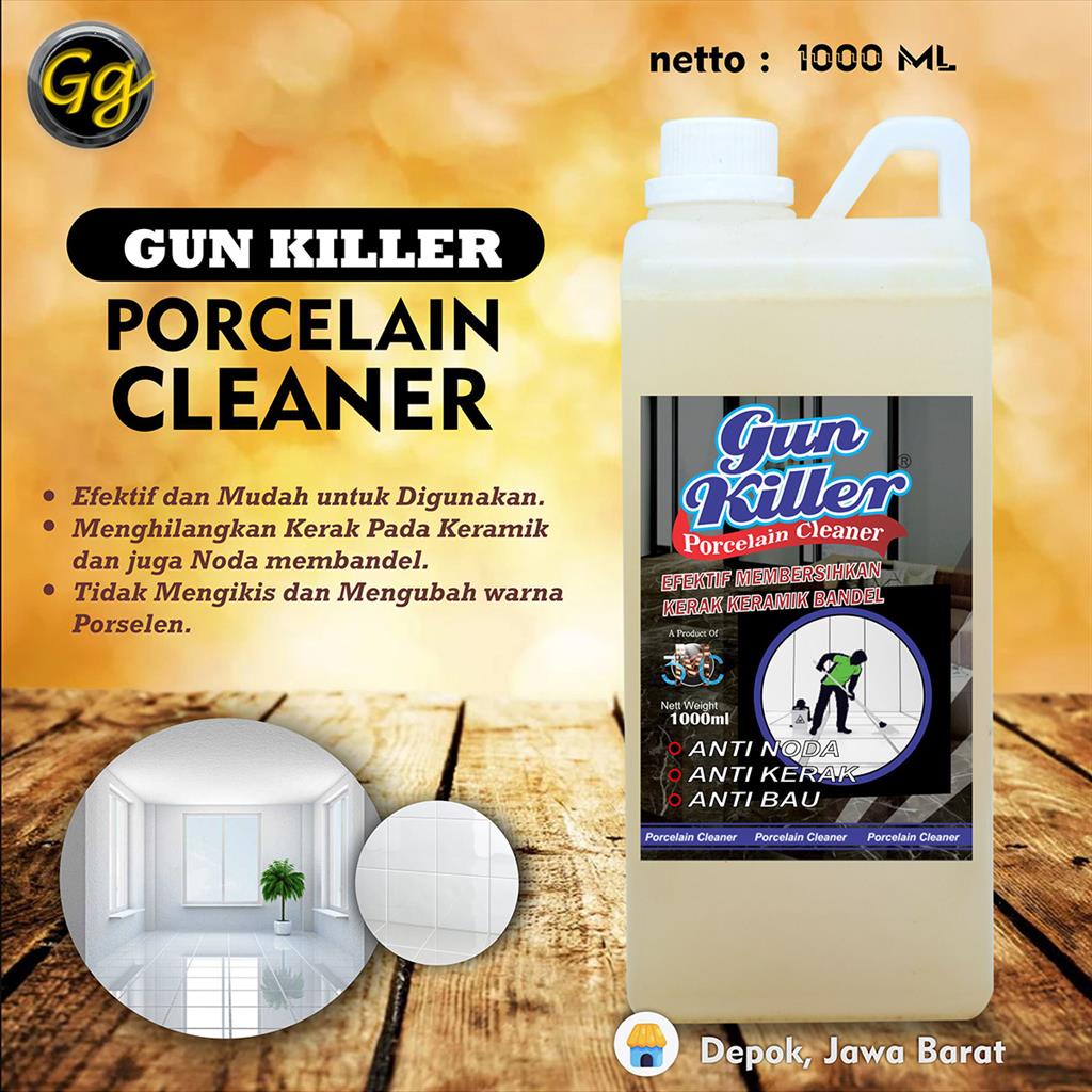 GUN KILLER PORCELAIN CLEANER 1000 ML PEMBERSIH KERAMIK LANTAI