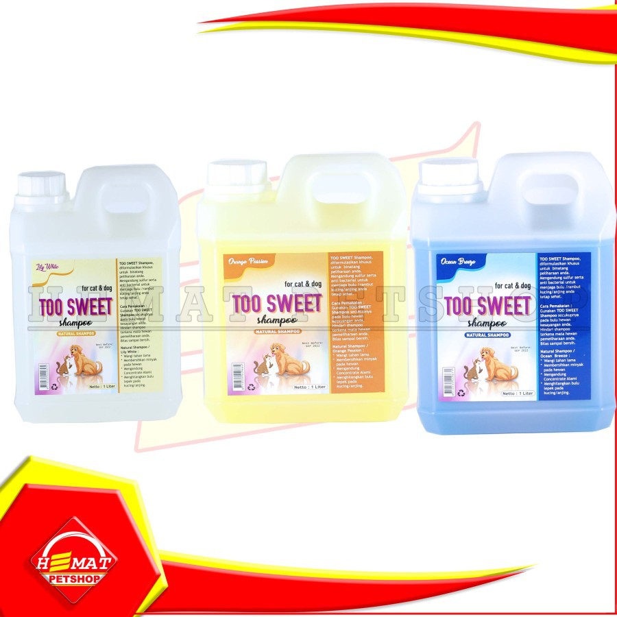 Shampo Shampoo Hewan Kucing anjing cat n dog Murah TOO SWEET 1 Litter Sampo natural wangi 1lt