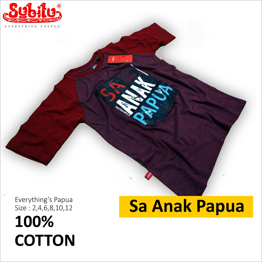 Kaos Papua Sa Anak Papua