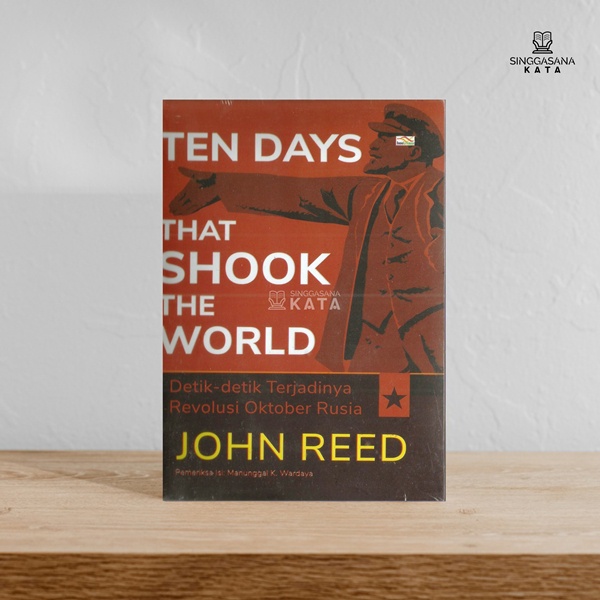 Detik-detik Terjadinya Revolusi Oktober Rusia - John Reed