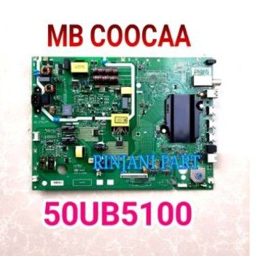 MAINBOARD TV LED COOCAA 50UB5100