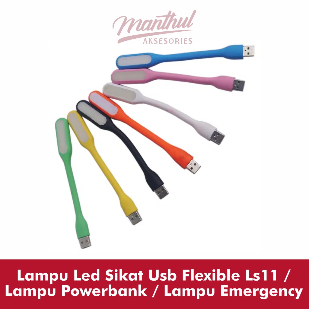 LAMPU LED SIKAT USB FLEXIBLE LS11 / LAMPU POWERBANK / LAMPU EMERGENCY