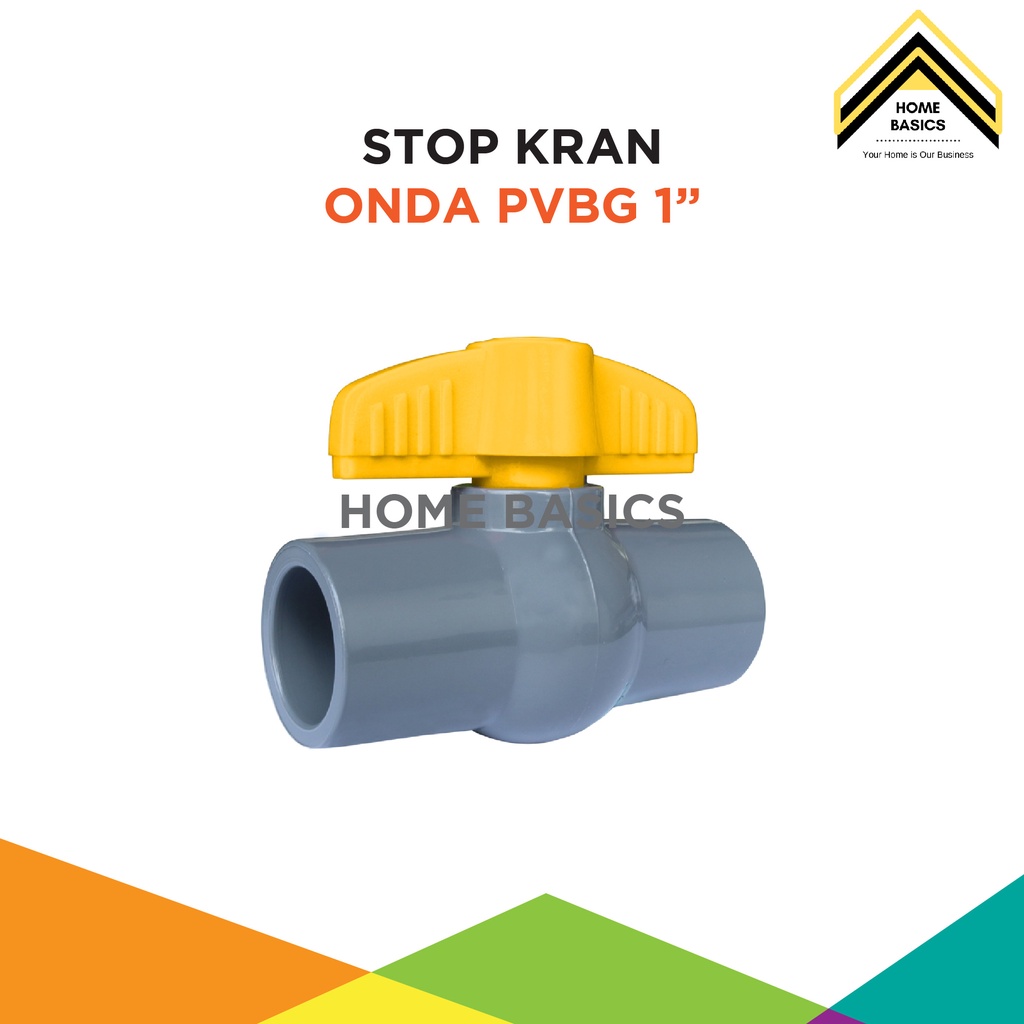 Stop Kran Plastik Onda PVBG 1" / Ball Valve PVC
