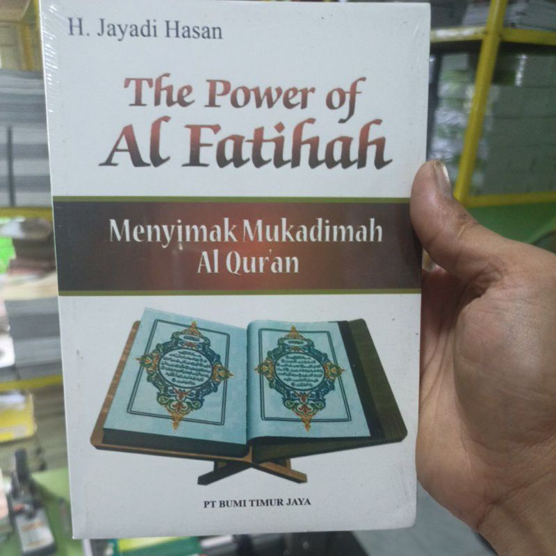 Buku Islami the Power of Al - Fatihah (menyimak mukadimah)