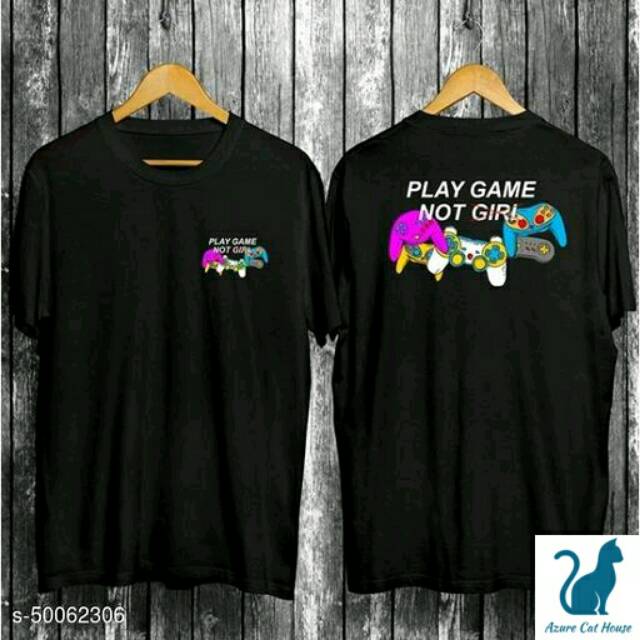 Kaos Distro Play Game Not Girl CN226 - Black