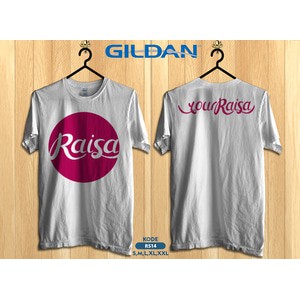 Kaos Raisa , Tag Kaos Gildan Softstyle