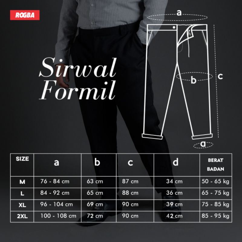 SIRWAL FORMIL ROGBA CELANA PANJANG PRIA DEWASA KANTOR ANTI KUSUT ELASTIS ADEM