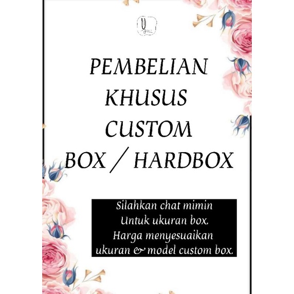 

hardbox custom/ box custom/uly craft/kotak kado custom/kotak kado request