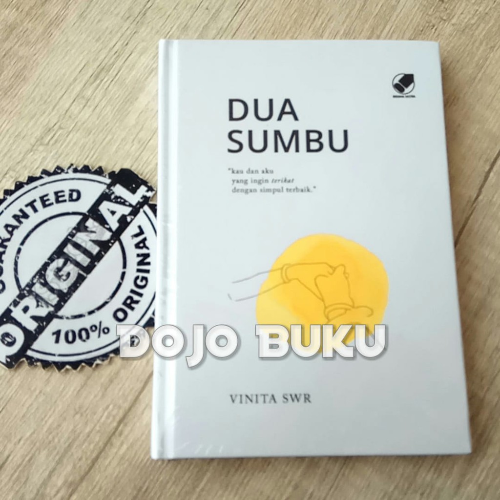 Dua Sumbu (HC) by Vinita Iswara