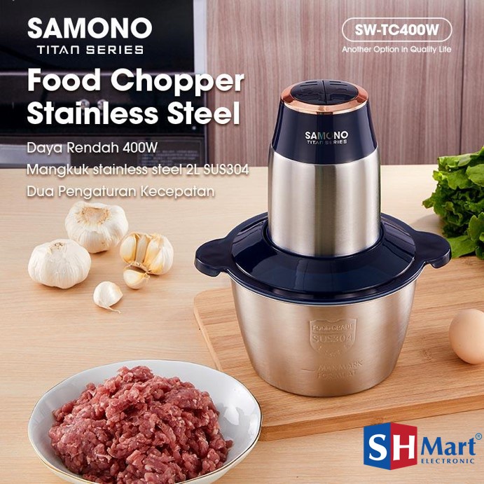 SAMONO FOOD CHOPPER 2 LITER STAINLESS STEEL 400 WATT SW-TC400W / SWTC400W PENGGILING DAGING (MEDAN)