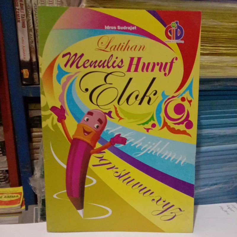 LATIHAN MENULIS HURUF ELOK