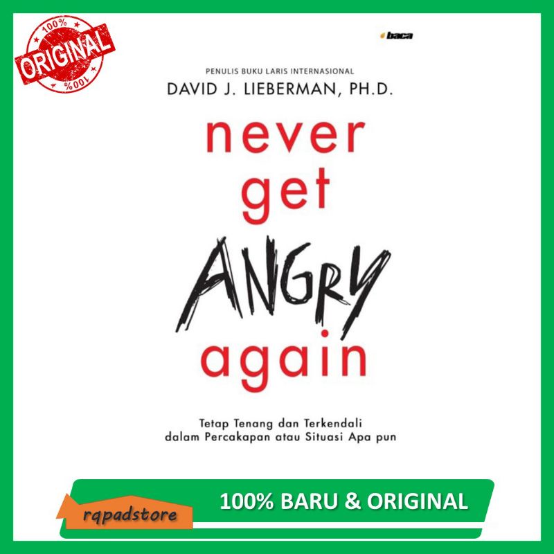 Never Get Angry Again - David J. Lieberman