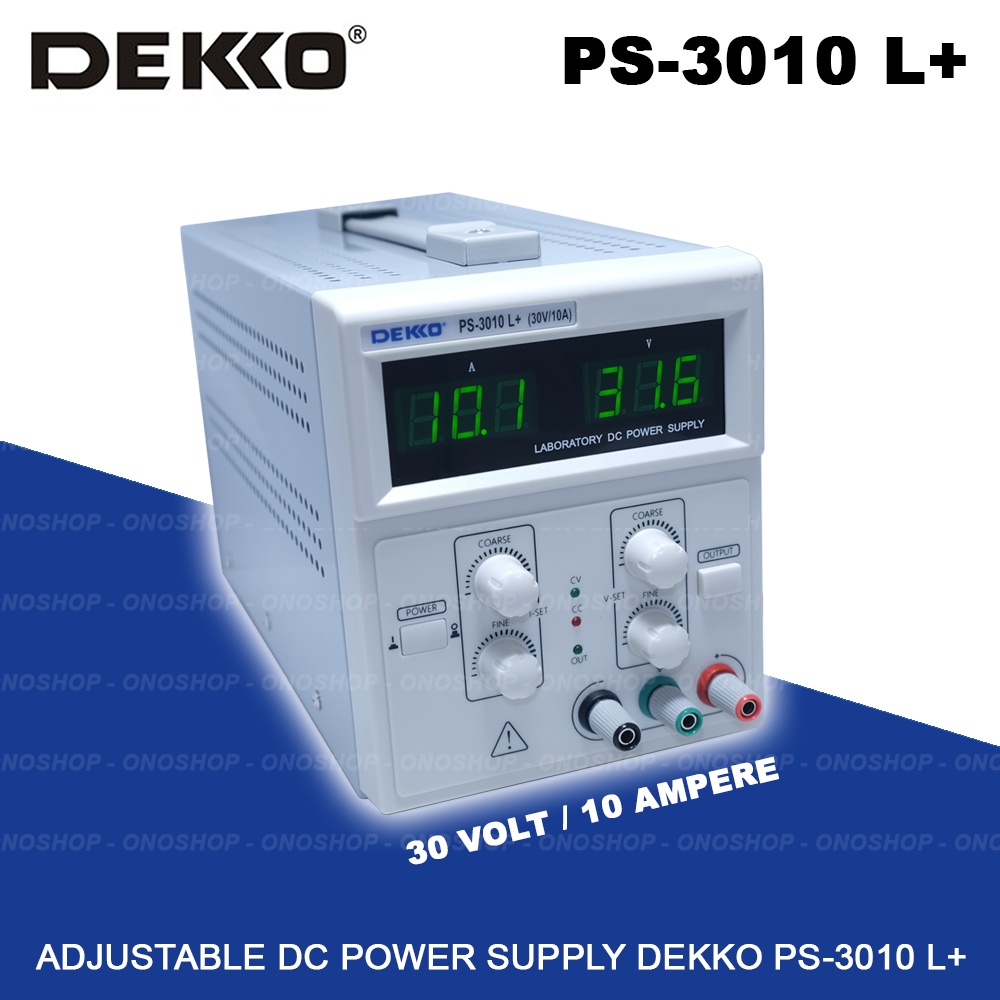 Adjustable DC Power Supply Dekko PS-3010 L+ - 30 Volt 10 Ampere