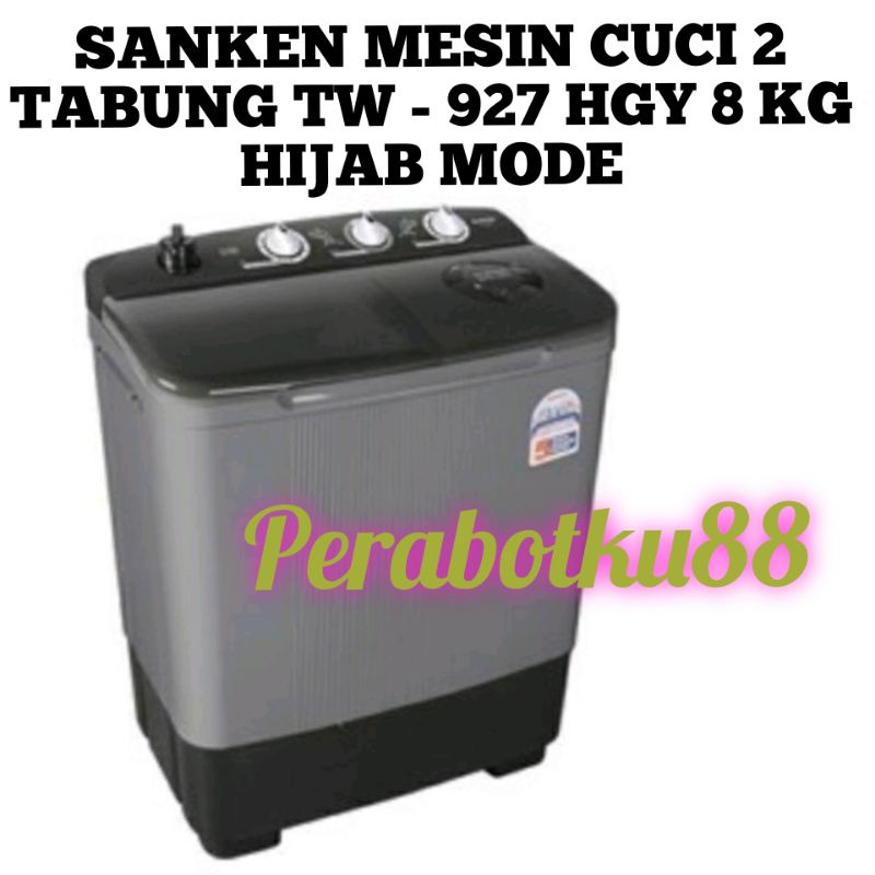 Sanken mesin cuci 2 tabung TW-927HGY 8 kg Hijab mode TW927HGY TW 927HGY TW927 HGY