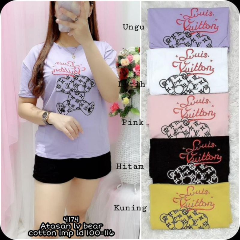 4174 Atasan lv bear Cotton import