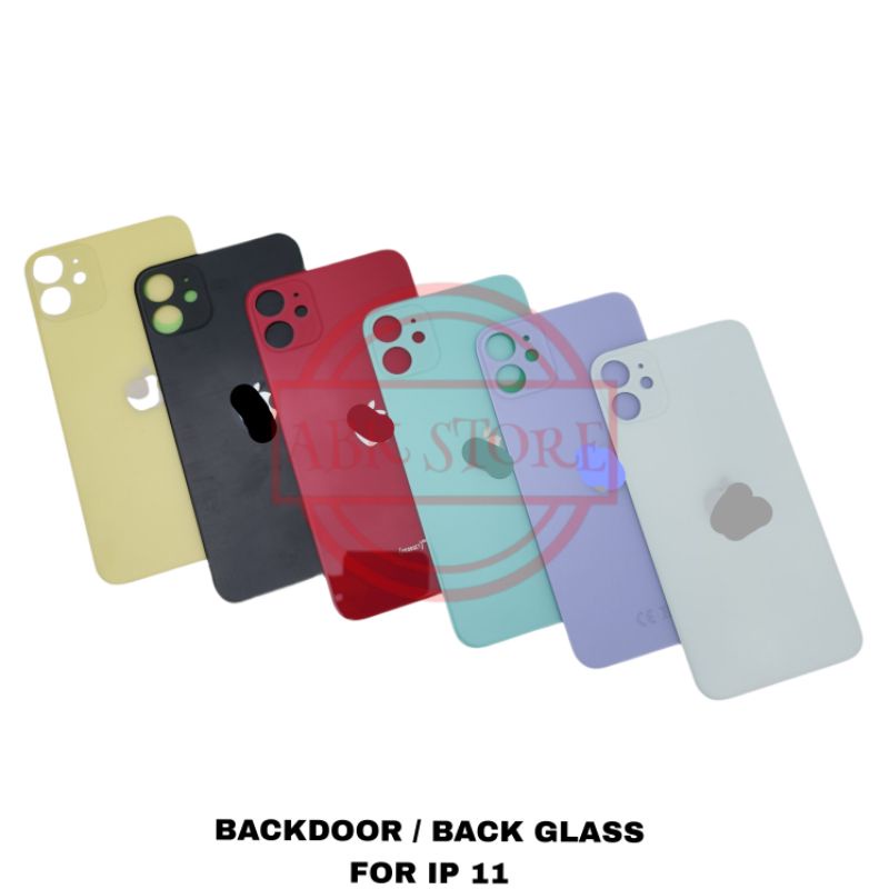 TUTUP BELAKANG BACKDOOR BACKCOVER BACK GLASS FOR IP 11 COVER BATERAI